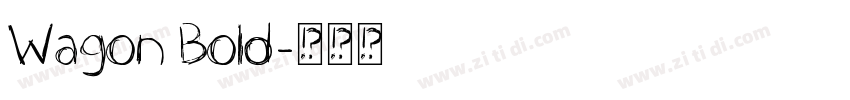 Wagon Bold字体转换